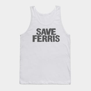 Save Ferris Tank Top